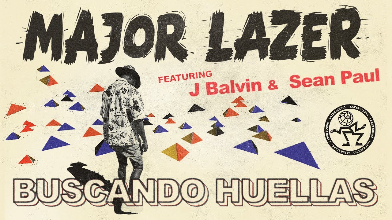 Major Lazer feat J Balvin & Sean Paul - Buscando Huellas (PILO Bootleg)