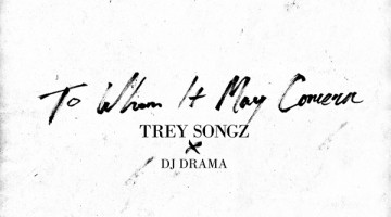 NandoLeaks New Mixtape: Trey Songz – ‘To Whom It May Concern’