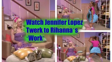 Watch Jennifer Lopez Twerk to Rihanna’s ‘Work’