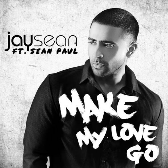 NANDOLEAKS NEW MUSIC: Jay Sean ft Sean Paul – ‘Make My Love Go’