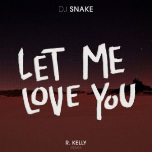 dj-snake-let-me-love-you-feat-r-kelly-2016-2480x2480