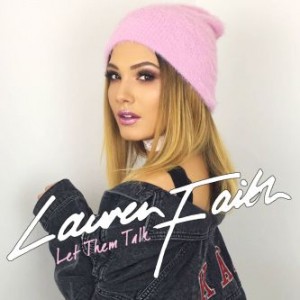 Lauren-Faith-Let-Them-Talk-2017-2480x2480